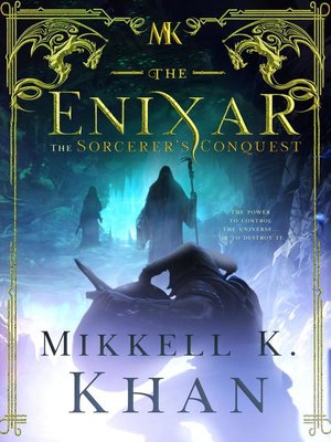 cover image of The Enixar--The Sorcerer's Conquest